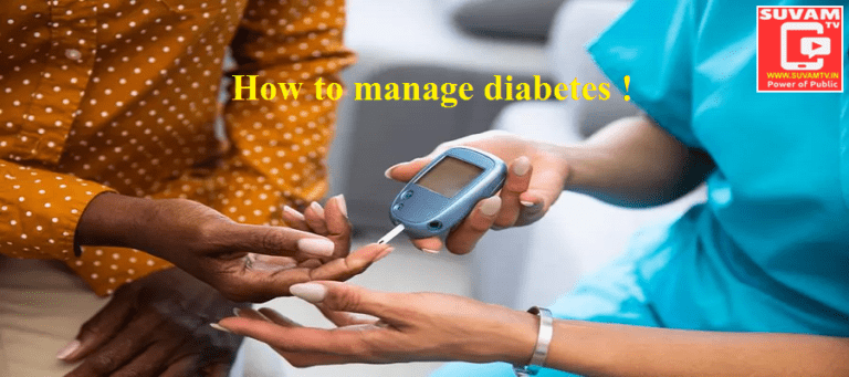 How to manage diabetes !